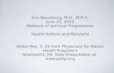 Main Provisions of Maryland Health Security Act 2010  Publicly financed and privately delivered