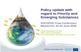 Policy update with regard to Priority and Emerging Substances SOCOPSE Final Conference