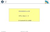 PROGRESS on EE VPTs, Dees 1 - 4       D Cockerill 31.1.2008