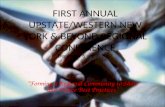 FIRST ANNUAL UPSTATE/WESTERN NEW YORK & BEYOND REGIONAL CONFERENCE December 6 and 7, 2007