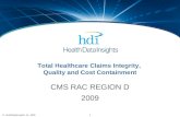 Total Healthcare Claims Integrity,  Quality and Cost Containment