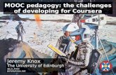 MOOC pedagogy: the challenges of developing for Coursera