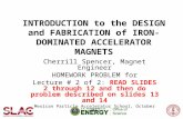 INTRODUCTION to the DESIGN and FABRICATION of IRON-DOMINATED ACCELERATOR MAGNETS