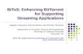 BiToS: Enhancing BitTorrent for Supporting Streaming Applications