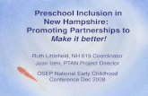 Preschool Inclusion in New Hampshire:   Promoting Partnerships to  Make it better!