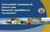 Universidad Autónoma de Nuevo León Research capabilities in Aeronautics
