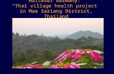 Malteser Germany:  “Thai village health project” in Mae Sariang District, Thailand