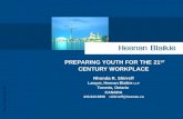 PREPARING YOUTH FOR THE 21 ST  CENTURY WORKPLACE