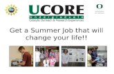 Get a Summer Job that will change your life!!