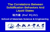 The Correlations Between Solidification Behaviors And Liquid States