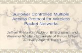 A Power Controlled Multiple Access Protocol for Wireless Packet Networks