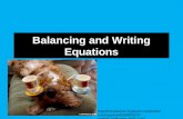 Balancing and Writing Equations