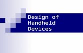 Design of Handheld Devices