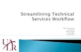 Streamlining Technical Services Workflow