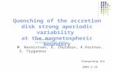 Quenching of the accretion disk strong aperiodic variability  at the magnetospheric boundary