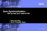 Java Synchronization : Not as bad as it used to be!