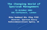 The Changing World of Spectrum Management