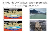 McMurdo Dry Valleys: safety protocols  in a changing landscape
