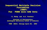 Sequential Multiple Decision Procedures  (SMDP) For  PGRN mini-GAW Data