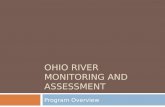 Ohio River  Monitoring and Assessment