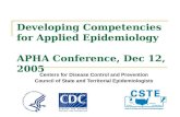 Developing Competencies for Applied Epidemiology APHA Conference, Dec 12, 2005