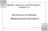 Models, Gaming, and Simulation - Session 11