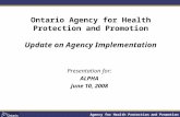 Ontario Agency for Health Protection and Promotion Update on Agency Implementation