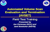 Automated Volume Scan Evaluation and  Termination (AVSET)