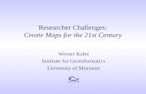 Researcher Challenges: Create Maps for the 21st Century