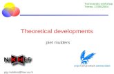 Theoretical developments