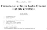 Multimedia files -2/ 13 Formulation of linear hydrodynamic stability problems