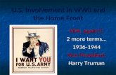 U.S. Involvement in WWII and the Home Front