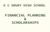 E C DRURY HIGH SCHOOL FINANCIAL PLANNING & SCHOLARSHIPS