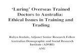 ‘Luring’ Overseas Trained Doctors to Australia:  Ethical Issues in Training and Trading