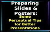 Preparing  Slides & Posters: