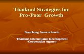 Thailand Strategies for Pro-Poor  Growth