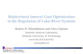 Multicriteria Interval Goal Optimization in the Regulation of Lake-River Systems