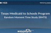 Texas Medicaid to Schools Program Random Moment Time Study (RMTS)