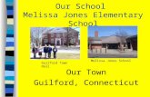 Our School  Melissa Jones Elementary School