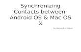Synchronizing Contacts between  Android OS & Mac OS X
