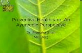 Preventive Healthcare, An Ayurvedic Perspective
