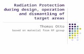 Radiation Protection during design, operation and dismantling of target areas