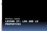Lesson 37: Log and  Ln  properties