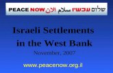 Israeli Settlements  in the West Bank November, 2007 peacenow.il
