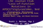 LSU Journal Club “Loss-of-Function Mutations in A POC3, Triglycerides, and Coronary Disease”