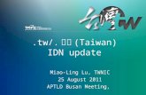 .tw/. 台灣 (Taiwan) IDN update