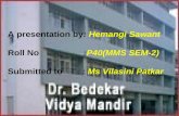 A presentation by :  Hemangi Sawant Roll No                   : P40(MMS SEM-2)