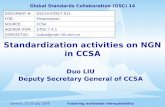 Standardization activities on NGN  in CCSA