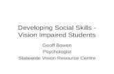 Developing Social Skills - Vision Impaired Students
