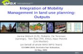 Integration of Mobility Management in land use planning:  Outputs